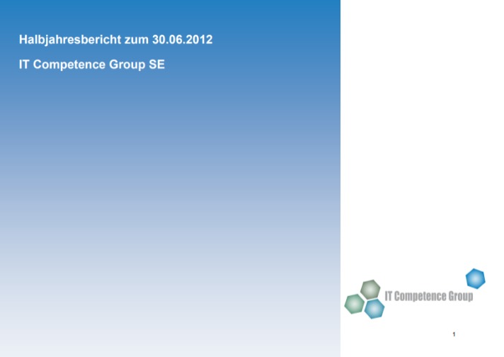 Halbjahresbericht zum 30.Juni 2012 ITCG (DE)